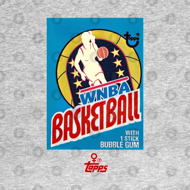 Topps Retro WNBA Design by Women on Topps